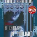 Cover Art for 9781469234427, A Caress of Twilight by Laurell K. Hamilton
