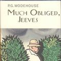 Cover Art for 9781841591292, Much Obliged, Jeeves by P.g. Wodehouse