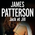 Cover Art for B00ICIE5IU, Jack et Jill by James Patterson