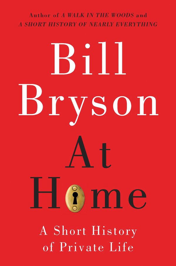 Cover Art for 9780307376114, At Home by Bill Bryson