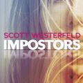 Cover Art for 9781760876265, Impostors by Scott Westerfeld