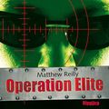 Cover Art for 9783866675391, Operation Elite by Matthew Reilly