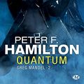 Cover Art for B007JWX3F6, Quantum by Peter F. Hamilton