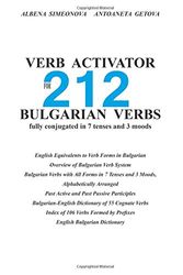 Cover Art for 9781512295733, Verb Activator for 212 Bulgarian Verbs: fully conjugated in 7 tenses and 3 moods by Antoaneta Getova, Albena Simeonova