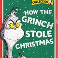 Cover Art for 9780001700154, How the Grinch Stole Christmas! by Dr. Seuss