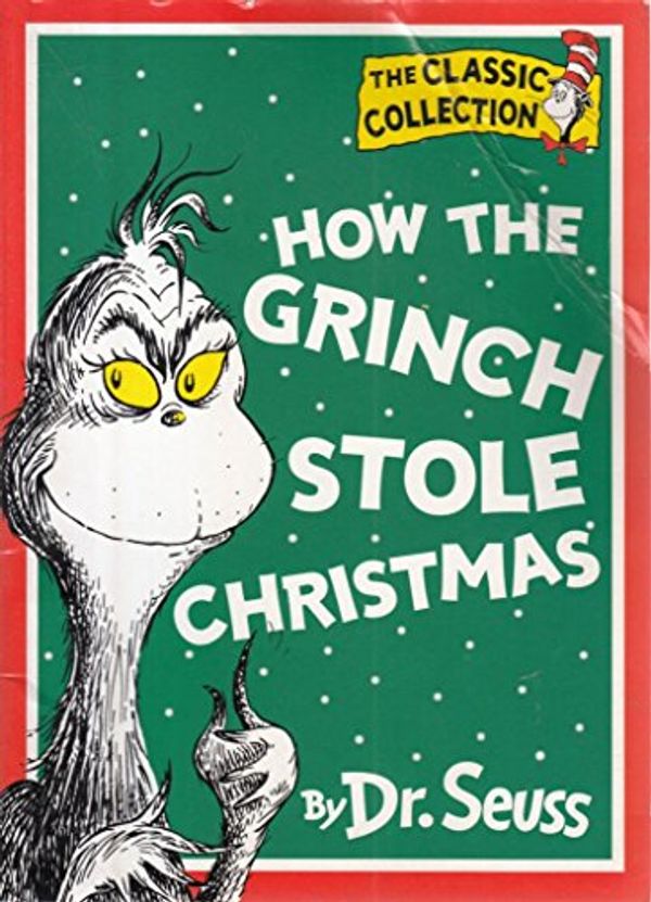 Cover Art for 9780001700154, How the Grinch Stole Christmas! by Dr. Seuss