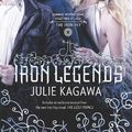 Cover Art for 9780606265164, The Iron Legends by Julie Kagawa