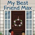 Cover Art for 9798557197502, My Best Friend Max by Sharon D. Blackmon