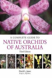 Cover Art for 9781921517709, Orchids Of Australia New Edition by David L. Jones