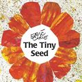 Cover Art for 9780689842443, The Tiny Seed by Eric Carle