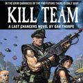 Cover Art for 9780857874672, Kill Team by Gav Thorpe