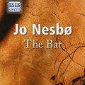 Cover Art for 9781445024790, The Bat by Jo Nesbo