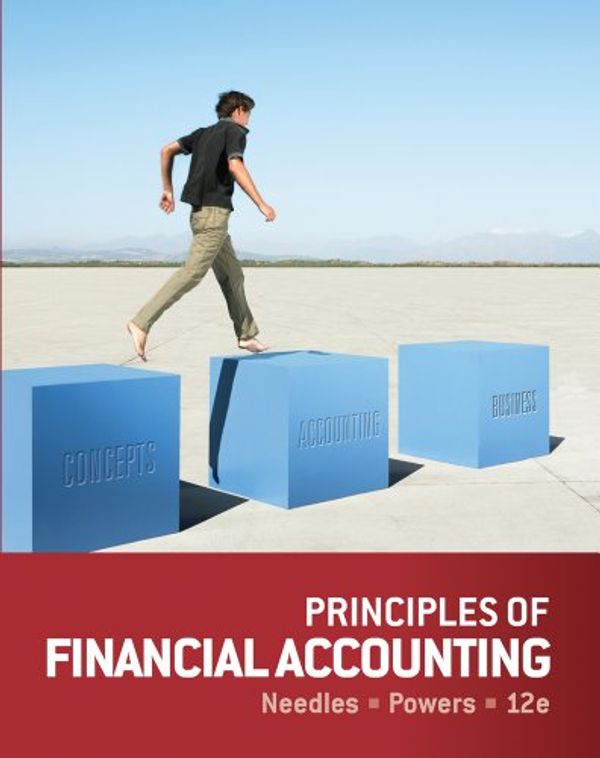 Cover Art for 9781133940562, Principles of Financial Accounting by Belverd E. Needles, Marian Powers
