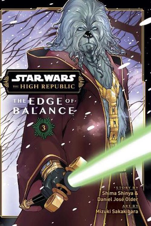 Cover Art for 9781974747313, Star Wars: The High Republic: Edge of Balance, Vol. 3 by Shima Shinya, Daniel Older, Mizuki Sakakibara