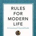 Cover Art for B01FRPIU7C, Rules for Modern Life: A Connoisseur's Survival Guide by Sir David Tang