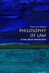 Cover Art for 9780192806918, The Philosophy of Law by Raymond Wacks