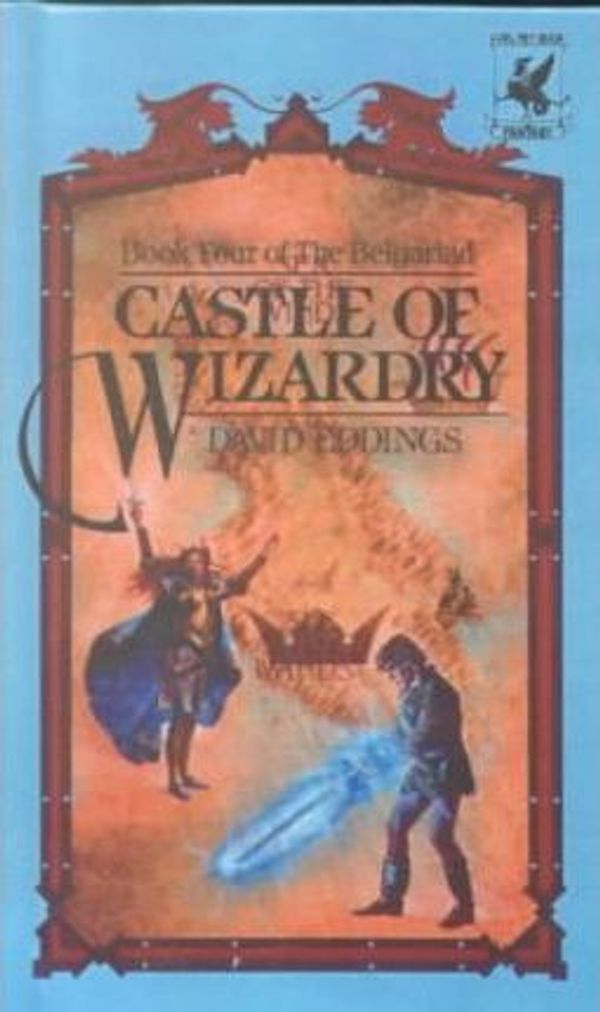 Cover Art for 9780606012423, Castle of Wizardry by David Eddings