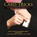 Cover Art for B01HDVCX7G, Card Tricks: The Royal Road to Card Magic by Jean Hugard, Frederick Braue