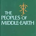 Cover Art for 9780395827604, The Peoples of Middle-Earth by J. R. R. Tolkien