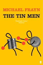 Cover Art for 9780571212668, Tin Men by Michael Frayn