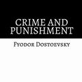 Cover Art for 9798560978419, Crime and Punishment by Fyodor Dostoevsky by Fyodor Dostoevsky