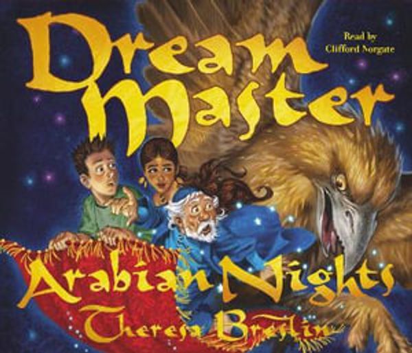 Cover Art for 9781446461389, Dream Master: Arabian Nights by Theresa Breslin