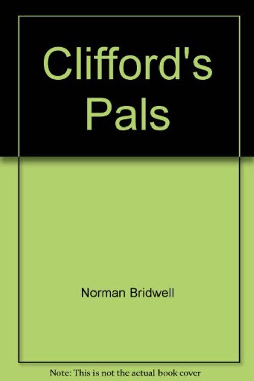 Cover Art for 9780590160353, Clifford's Pals by Norman Bridwell