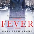 Cover Art for 9781471112980, Fever by Mary Beth Keane