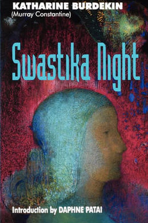 Cover Art for 9780935312560, Swastika Night by Katharine Burdekin