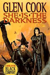 Cover Art for 9780812555332, She is the Darkness by Glen Cook