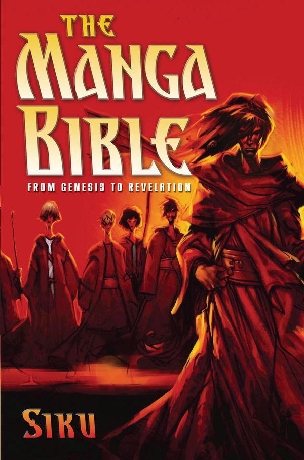 Cover Art for 9780385524315, The Manga Bible by Siku