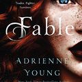 Cover Art for B084M1NQCR, Fable: A Novel by Adrienne Young