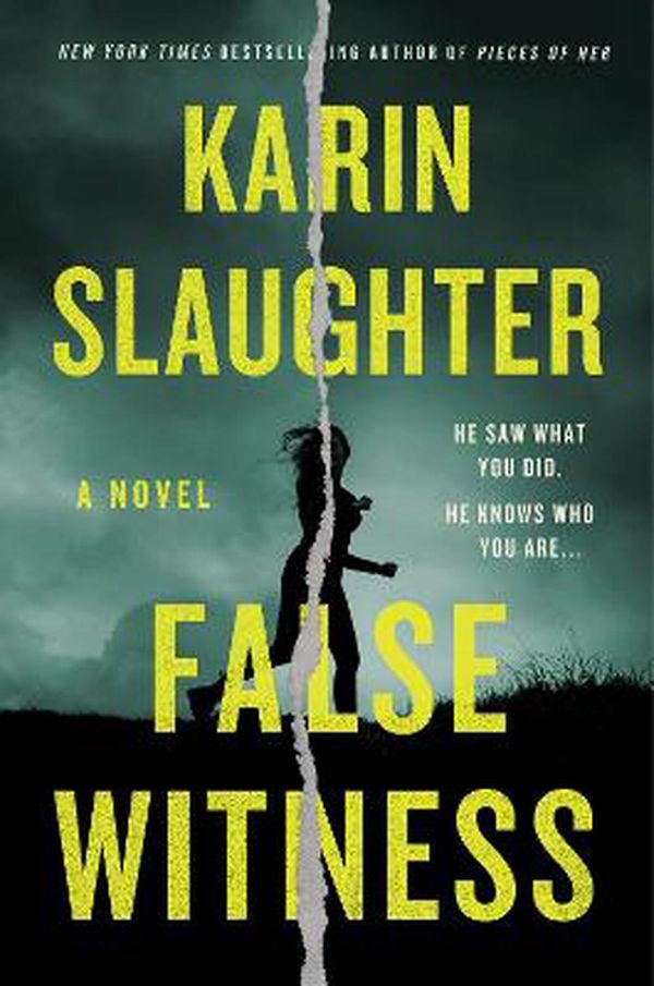 Cover Art for 9780062858092, False Witness: A Novel by Karin Slaughter