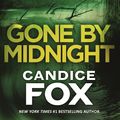 Cover Art for 9780143789154, Gone by Midnight by Candice Fox