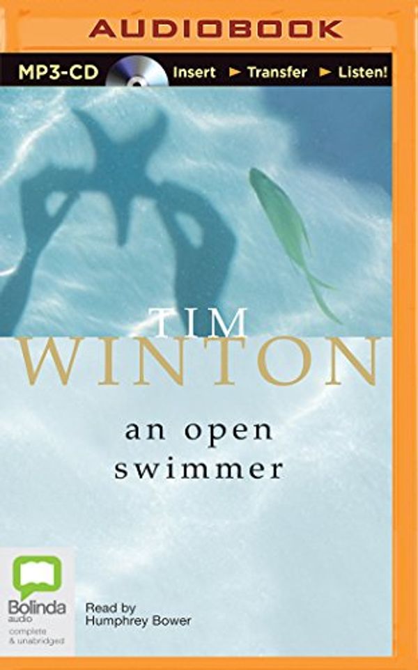 Cover Art for 9781489083982, An Open Swimmer by Tim Winton