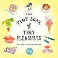 Cover Art for B01N6SZPLZ, The Tiny Book of Tiny Pleasures (Flow) by Irene Smit, Van der Hulst, Astrid, Editors of Flow Magazine