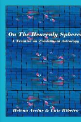 Cover Art for 9780866906098, On the Heavenly Spheres by Helena Avelar, Luis Ribeiro