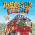 Cover Art for 9780857631664, Dinosaur Rescue! by Penny Dale