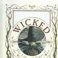 Cover Art for 9780606311847, Wicked by Gregory Maguire