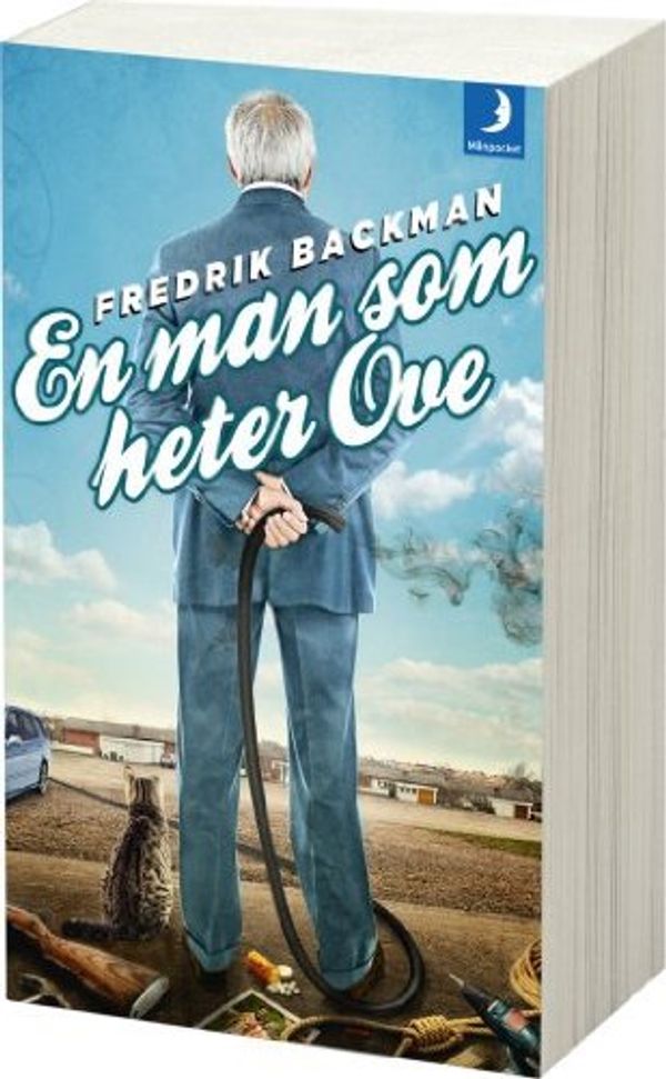 Cover Art for 9788129300201, En man som heter Ove (av Fredrik Backman) [Imported] [Paperback] (Swedish) by Fredrik Backman