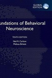 Cover Art for 9781292349541, Foundations of Behavioral Neuroscience, Global Edition by Neil Carlson, Melissa Birkett