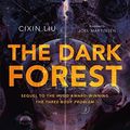 Cover Art for B01E8XKHX4, By Cixin Liu - The Dark Forest (2015-08-26) [Hardcover] by Cixin Liu