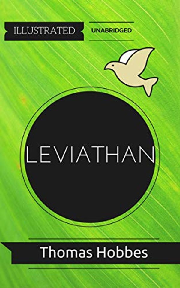 Cover Art for B01ADRPTMS, Leviathan: By  Thomas Hobbes - Illustrated by Thomas Hobbes