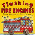Cover Art for 9781447212669, Flashing Fire Engines by Tony Mitton