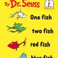 Cover Art for 9780394900131, One Fish Two Fish Red Fish Blue Fish by Dr. Seuss