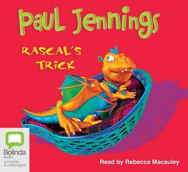 Cover Art for 9781740947725, Rascal's Trick (Compact Disc) by Paul Jennings