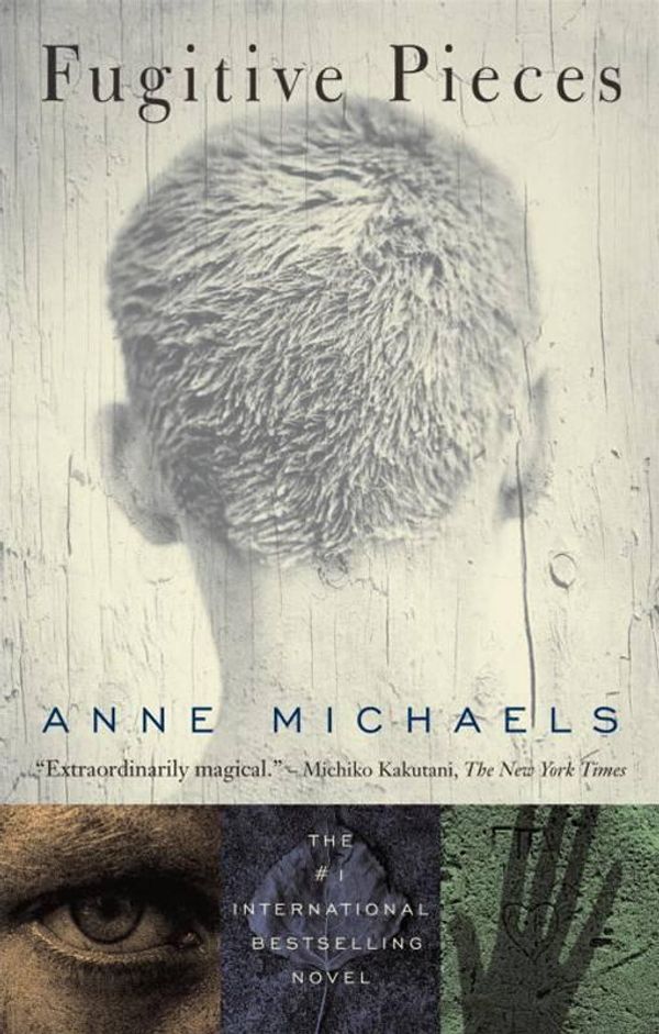 Cover Art for 9781551993911, Fugitive Pieces by Anne Michaels