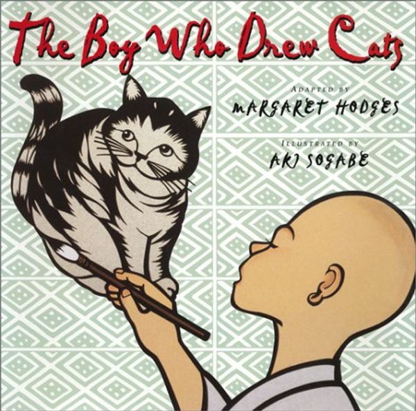 Cover Art for 9780823415946, The Boy Who Drew Cats by Margaret Hodges