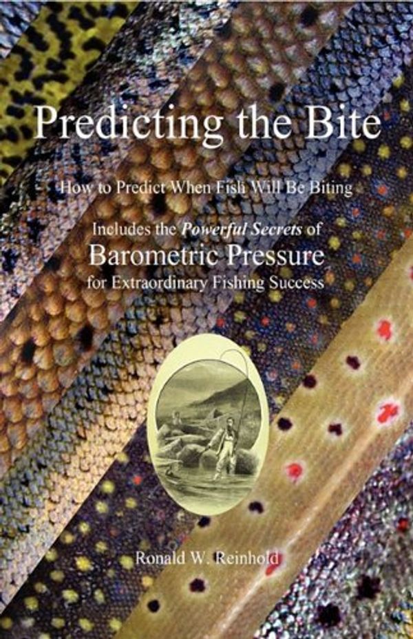 Cover Art for B01K3Q5VD6, Predicting the Bite (Afrihili Edition) by Ronald W Reinhold (2010-01-08) by Ronald W. Reinhold