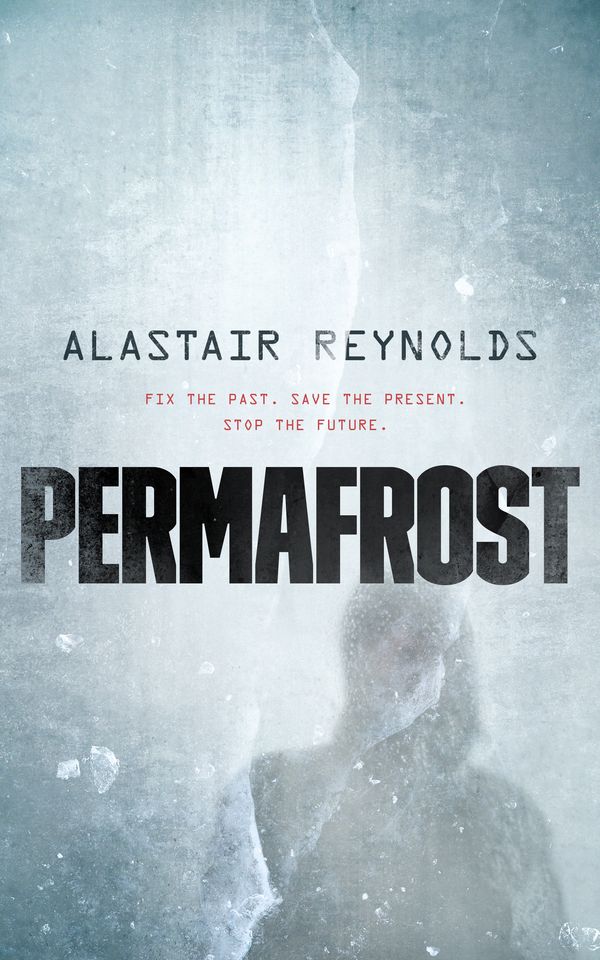 Cover Art for 9781250303561, Permafrost by Alastair Reynolds
